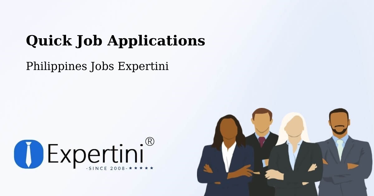 Quick Job Applications - Philippines Jobs Expertini